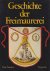 Naudon, Paul - Geschichte der Freimaurerei. Aus dem Französischen übersetzt und bearbeitet von Hans-Heinrich Solf