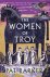 Barker, Pat - The Women of Troy