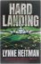Lynne Heitman - Hard Landing