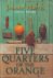 Five quarters of the orange