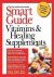Ruth A. Ricker - Smart Guide to Vitamins  Healing Supplements