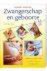 B. Gebauer-Sesterhenn - Compleet Handboek Zwangerschap en Geboorte