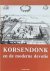 PERSOONS E., DE KOK H. - Korsendonk en de moderne devotie