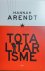 ARENDT Hannah - Totalitarisme (vertaling van Totalitarianism - 1951) gevolgd door Het verval van de nationale staat en het einde van de rechten van de mens (vert. van The Decline of the Nation-State and the End of the Rights of Man)