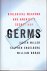 GERMS - biological weapons ...