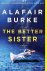 Alafair Burke - The Better Sister