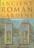 Ancient Roman Gardens