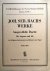 Bach, J.S.: - Johann Sebastian Bachs Werke. Nach der Ausgabe der Bachgesellschaft. Ausgewählte Duette für Sopran und Alt mit obligaten Instrumenten und Klavier- oder Orgelbegleitung. Drittes Heft (Veröffentlichungen der Neuen Bachgesellschaft Jahrgang XXVII...