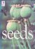 Seeds: The Ultimate Guide t...