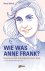 [{:name=>'Hans Ulrich', :role=>'A01'}, {:name=>'Marlies Hagers', :role=>'B01'}] - Wie was Anne Frank? / Verbum Holocaust Bibliotheek