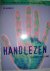 Handlezen. Toekomst in de hand