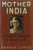 Mother India: A Political B...