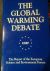 The Global Warming Debate -...