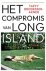 Taffy Brodesser-Akner - Het compromis van Long Island