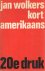 Wolkers, Jan - Kort amerikaans