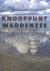 Rob Buiter, Laura Govers - Knooppunt Waddenzee