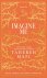 Tahereh Mafi - Imagine Me