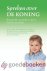 Spreken over de Koning --- ...