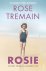 Rose Tremain - Rosie