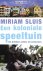 Miriam Sluis - Een Koloniale Speeltuin