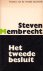 Het tweede besluit (verslag...
