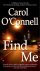Carol O'Connell - Find Me
