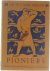 Pioniers - eerste deel