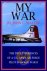 JOHN C. WALTER - My War