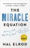 Miracle equation