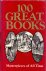 Canning, J. (editor) (ds1255) - 100 Great books, masterpieces of all time