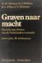 H. M. Helmers - Graven naar macht