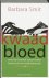 Barbara Smit - Kwaad Bloed