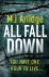 m. j. arlidge - All Fall Down
