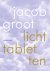 Jacob Groot - 2023 Lichttabletten