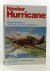 Robertson, Bruce& Scarborough, Gerald - Hawker Hurricane Classic Aircraft No. 4 Their history and how to model them