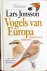 Vogels van Europa / Noord-A...