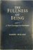 The Fullness of Being