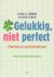 Gelukkig, niet perfect over...