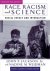 Race, Racism  Science: Soci...