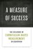  - A Measure of Success