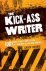 The Kick-Ass Writer 1001 Wa...