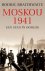 Moskou 1941 een stad in oorlog