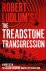 The Treadstone Transgression