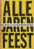 Enschedé, Just - Alle jaren feest: de foto's van het boekenbal