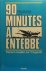 William Stevenson, Uri Dan - 90 minutes à Entebbe