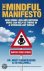 The Mindful Manifesto