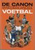 Diverse - De canon van het Nederlandse voetbal