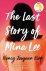 Kim, Nancy Jooyoun - The Last Story of Mina Lee