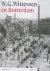 W.G. Witteveen en Rotterdam...