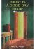 Lorna St. Aubyn - Today is a Good Day to Die